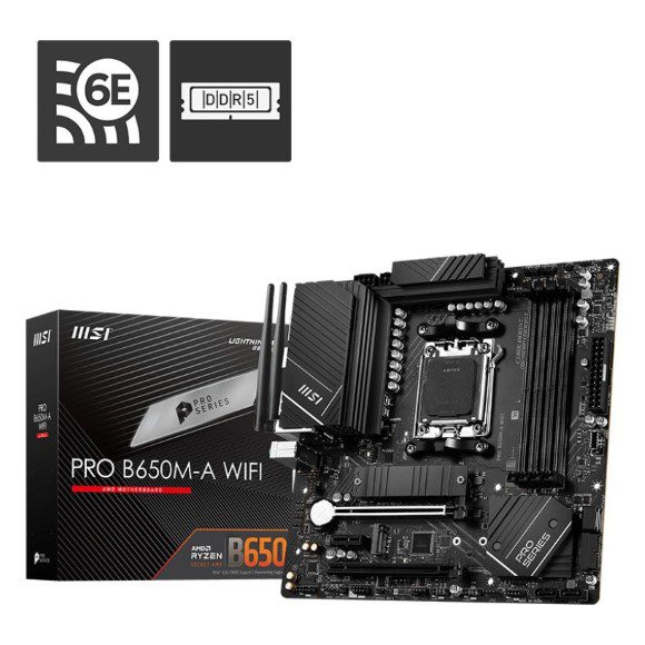 Msi Motherboard:Pro B650M-A Wifi